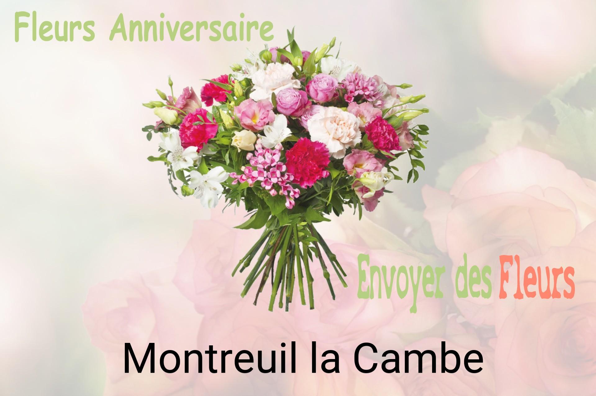 Bouquet de fleurs d’anniversaire livré à Montreuil-la-Cambe